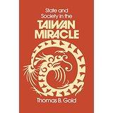 State and society in the Taiwan miracle