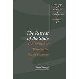 The retreat of the state. The diffusion of power in the world economy
